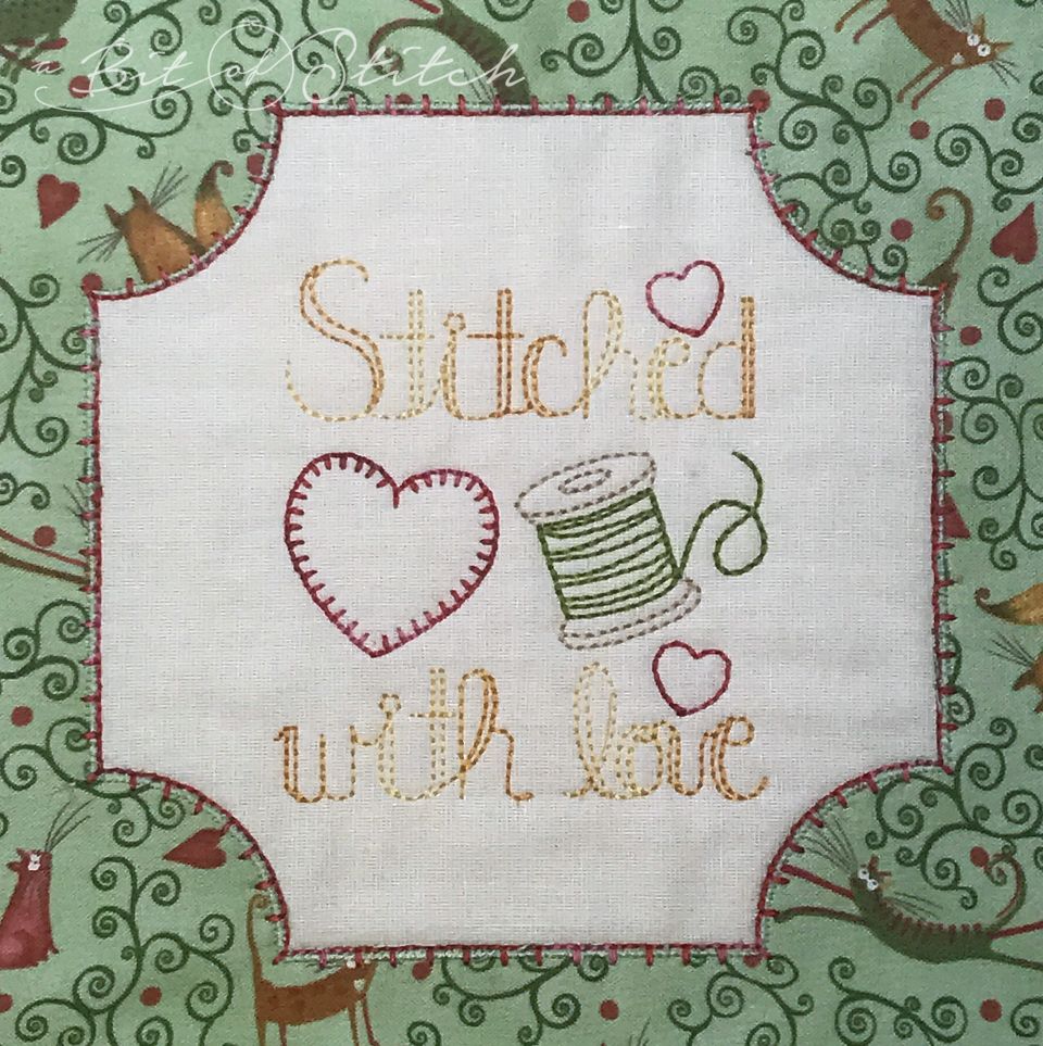 Stitched with love machine embroidery design by A Bit of Stitch