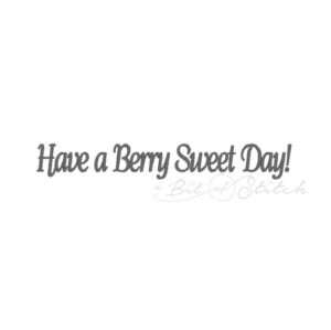 Berry Sweet Day