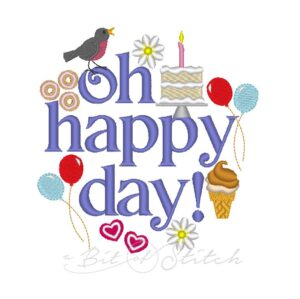 Oh happy day celebratory machine embroidery design with a bird, birthday cake, balloons, cookies, and ice cream.